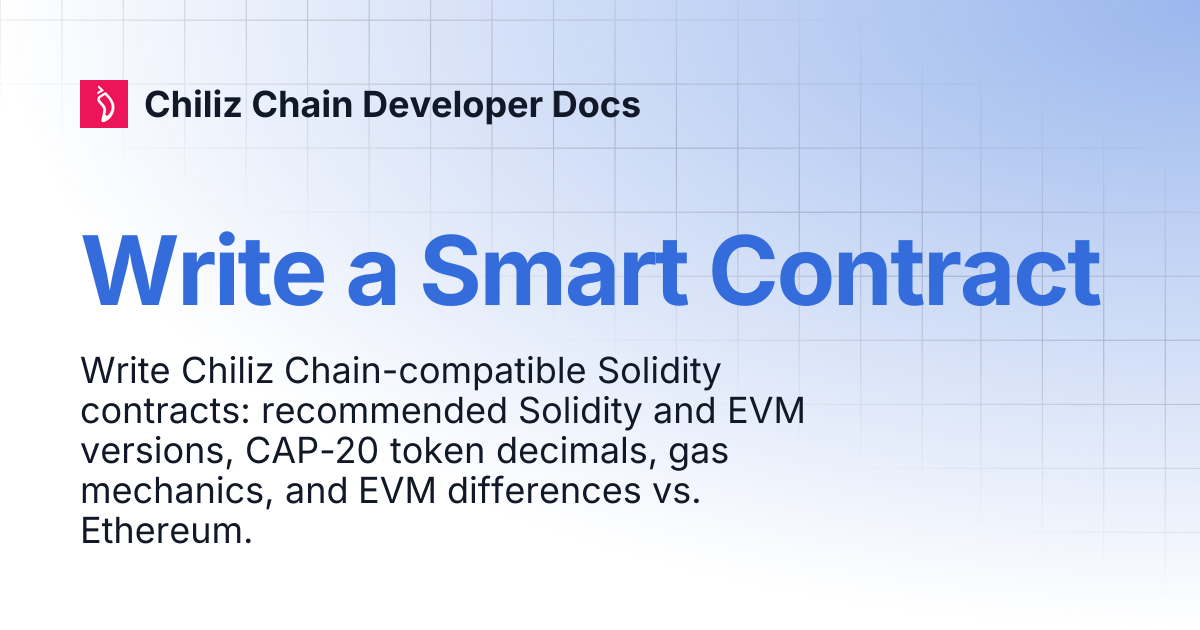 Write a Smart Contract | Chiliz Chain Developer Docs