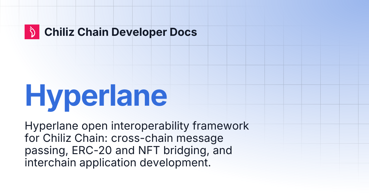 Hyperlane | Chiliz Chain Developer Docs