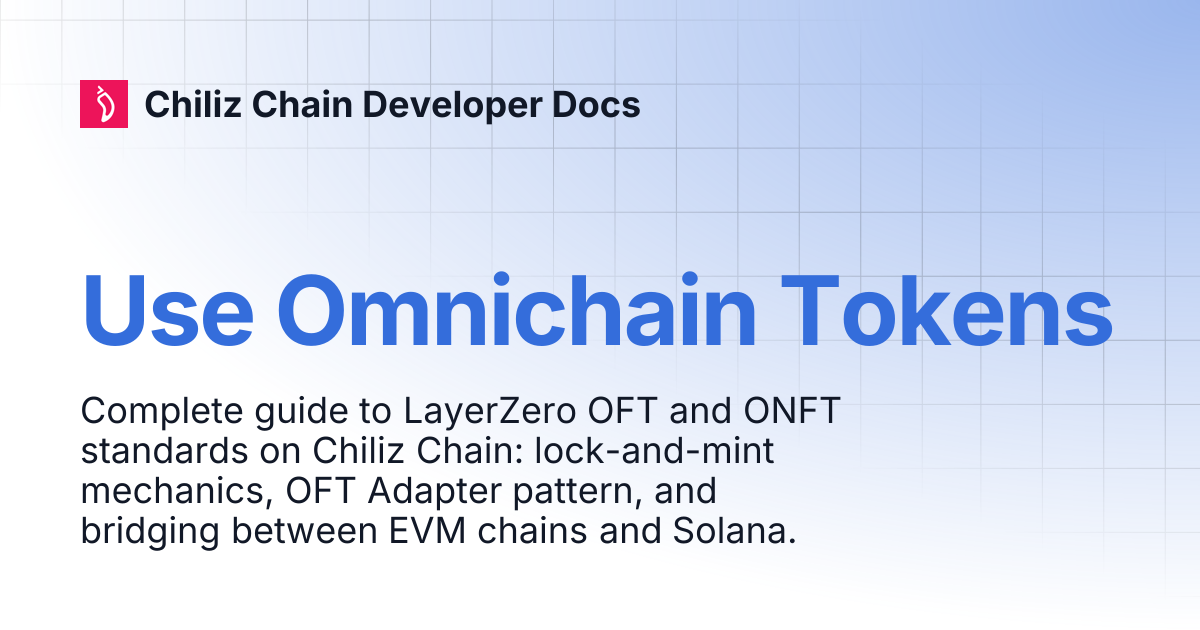 Use Omnichain Tokens | Chiliz Chain Developer Docs